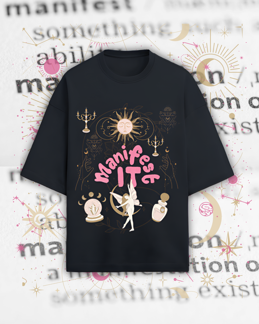Eden and Seraph Manifest It Oversized T-Shirt
